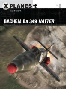 Bachem Ba 349 Natter, EPUB eBook Bachem Ba 349 Natter, EPUB eBook