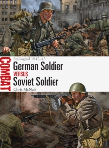 German Soldier vs Soviet Soldier : Stalingrad 1942-43