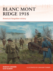 Blanc Mont Ridge 1918 : America's forgotten victory