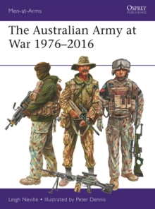 The Australian Army at War 1976 2016