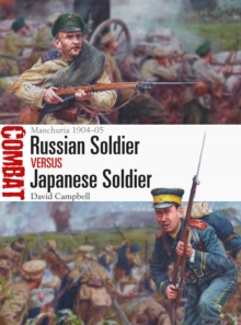 Russian Soldier vs Japanese Soldier : Manchuria 1904 05