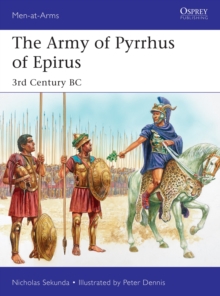 The Army of Pyrrhus of Epirus : 3rd Century BC