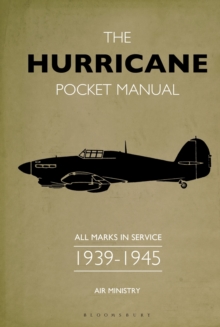 The Hurricane Pocket Manual : All marks in service 1939-45