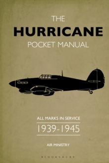 The Hurricane Pocket Manual : All marks in service 1939 45