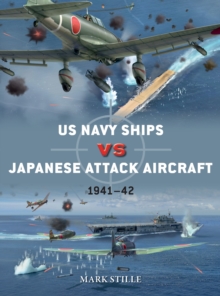 US Navy Ships vs Japanese Attack Aircraft : 1941-42