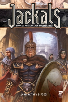 Jackals : Bronze Age Fantasy Roleplaying
