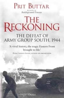 The Reckoning : The Defeat of Army Group South, 1944