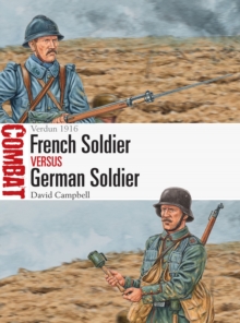 French Soldier vs German Soldier : Verdun 1916