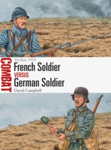 French Soldier vs German Soldier : Verdun 1916