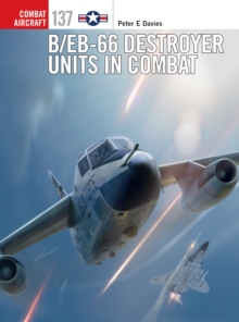 B/EB-66 Destroyer Units in Combat, EPUB eBook B/EB-66 Destroyer Units in Combat, EPUB eBook