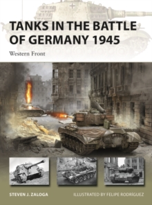 Tanks in the Battle of Germany 1945 : Western Front