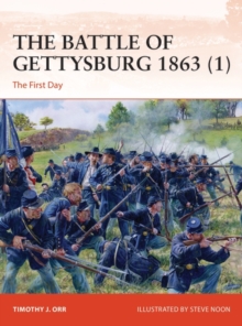 The Battle of Gettysburg 1863 (1) : The First Day