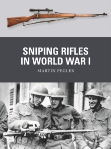 Sniping Rifles in World War I