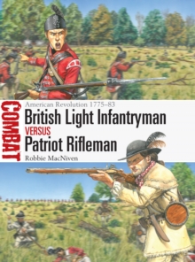 British Light Infantryman vs Patriot Rifleman : American Revolution 177583