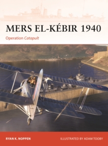 Mers el-K bir 1940 : Operation Catapult