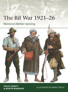 Bloomsbury Publishing Plc The Rif War 192126 , Morocco's Berber Uprising