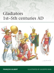 Gladiators 1st 5th centuries AD