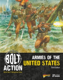 Bloomsbury Publishing Bolt Action, Armies Of The United States, Third Edition