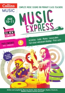 Music Express: Age 10-11 (Book + Download) : Complete Music Scheme for Primary Class Teachers