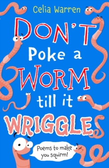 Don't Poke a Worm Till it Wriggles, Paperback Book Don't Poke a Worm Till it Wriggles, Paperback Book