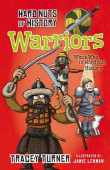 Hard Nuts of History: Warriors, Paperback Book Hard Nuts of History: Warriors, Paperback Book