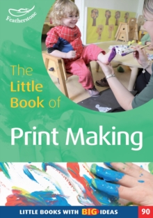 The Little Book of Print-making, Paperback / softback Book The Little Book of Print-making, Paperback / softback Book