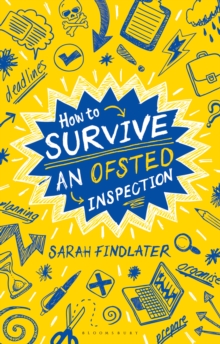 How to Survive an Ofsted Inspection