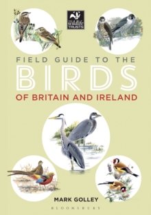 Field Guide to the Birds of Britain and Ireland, Paperback Book Field Guide to the Birds of Britain and Ireland, Paperback Book