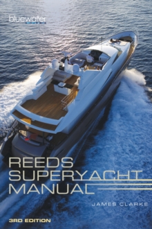Reeds Superyacht Manual, Paperback Book Reeds Superyacht Manual, Paperback Book