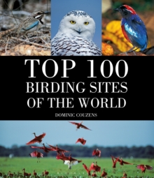 Top 100 Birding Sites Of The World