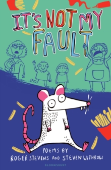 It's Not My Fault!, Paperback / softback Book It's Not My Fault!, Paperback / softback Book
