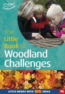 The Little Book of Woodland Challenges