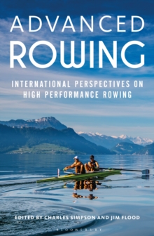 Advanced Rowing : International perspectives on high performance rowing