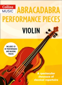 Abracadabra Performance Pieces - Violin, Paperback Book Abracadabra Performance Pieces - Violin, Paperback Book