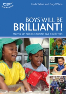 Boys will be Brilliant, Paperback / softback Book Boys will be Brilliant, Paperback / softback Book