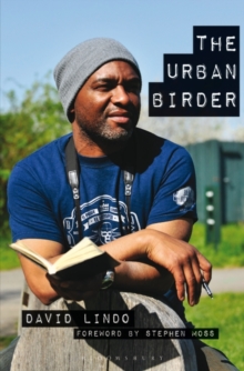 The Urban Birder, Paperback / softback Book The Urban Birder, Paperback / softback Book