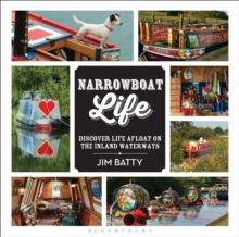 Narrowboat Life : Discover Life Afloat on the Inland Waterways, Paperback Book Narrowboat Life : Discover Life Afloat on the Inland Waterways, Paperback Book