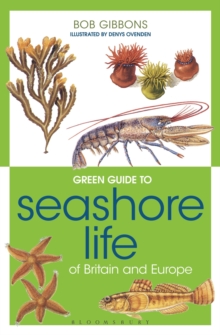 Green Guide to Seashore Life of Britain and Europe, Paperback Book Green Guide to Seashore Life of Britain and Europe, Paperback Book