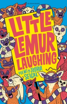 Little Lemur Laughing : By the winner of the Laugh Out Loud Award.  A real crowd-pleaser  LoveReading4Kids