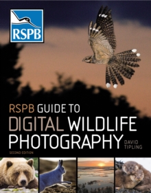 RSPB Guide to Digital Wildlife Photography