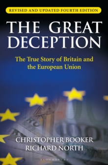 The Great Deception : Can the European Union survive?