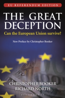 The Great Deception : Can the European Union Survive?