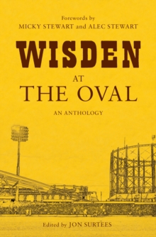 Wisden at the Oval, Hardback Book Wisden at the Oval, Hardback Book