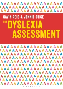 The Dyslexia Assessment : A Practical Guide for Teachers