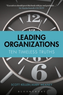 Leading Organizations : Ten Timeless Truths