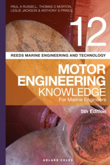 Reeds Vol 12 Motor Engineering Knowledge for Marine Engineers