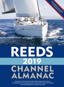 Reeds Channel Almanac 2019, Paperback / softback Book Reeds Channel Almanac 2019, Paperback / softback Book
