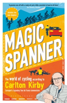 Magic Spanner : SHORTLISTED FOR THE TELEGRAPH SPORTS BOOK AWARDS 2020