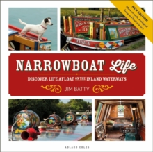 Narrowboat Life : Discover Life Afloat on the Inland Waterways