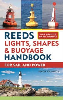 Reeds Lights, Shapes and Buoyage Handbook, Paperback / softback Book Reeds Lights, Shapes and Buoyage Handbook, Paperback / softback Book